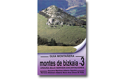 Guía montañera. Montes de Bizkaia 3. Urduña-Bajo Nervión-Encartaciones
