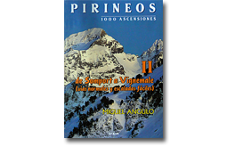 Pirineos 1000 ascensiones II, de Somport a Vignemale