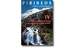 Pirineos 1000 ascensiones IV, de Bielsa al Valle de Arán