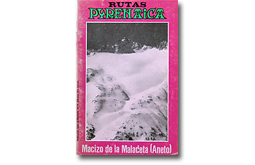 Rutas Pyrenaica: Macizo de la Maladeta (Aneto)