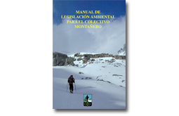 Manual de legislación ambiental para el colectivo montañero