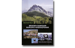 Mendien babesari buruzko adierazpenak Mendien babesari buruzko adierazpenak