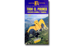 Todo el Pirineo: Vertientes española y francesa